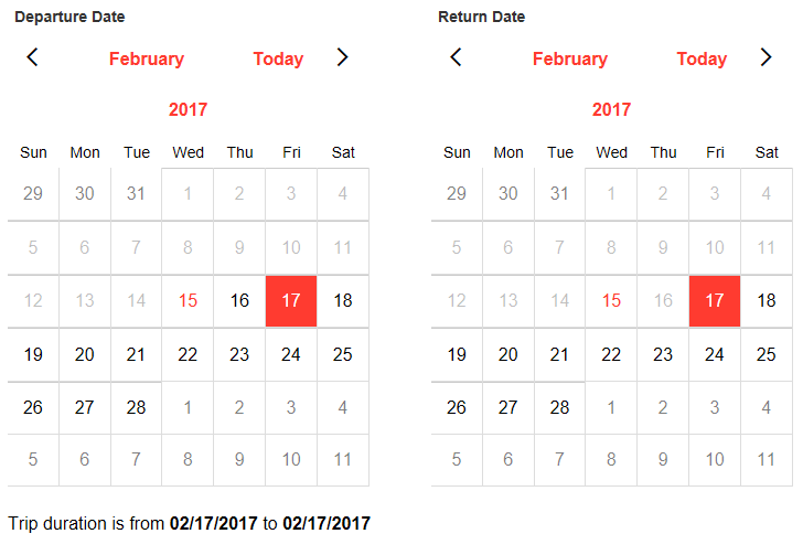 The departure calendar on the left sets the low date for
the return calendar on the right.